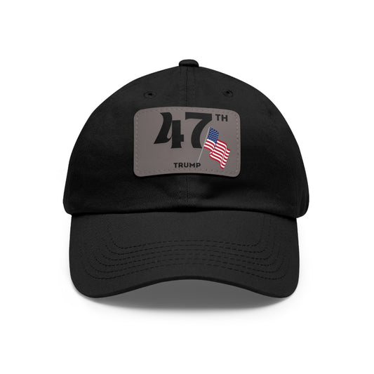 47th President Trump Supporter Dad Hat