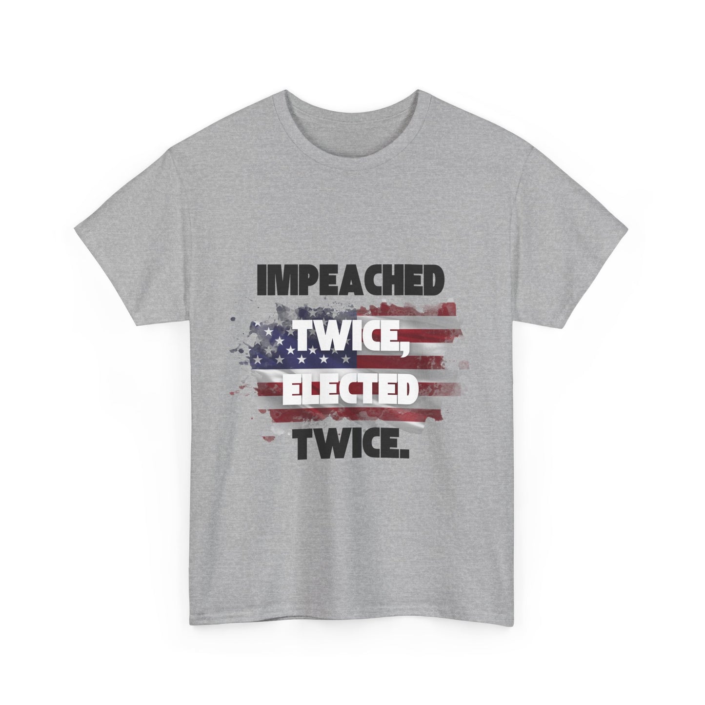 Impeached and Elected Trump Supporter Tee