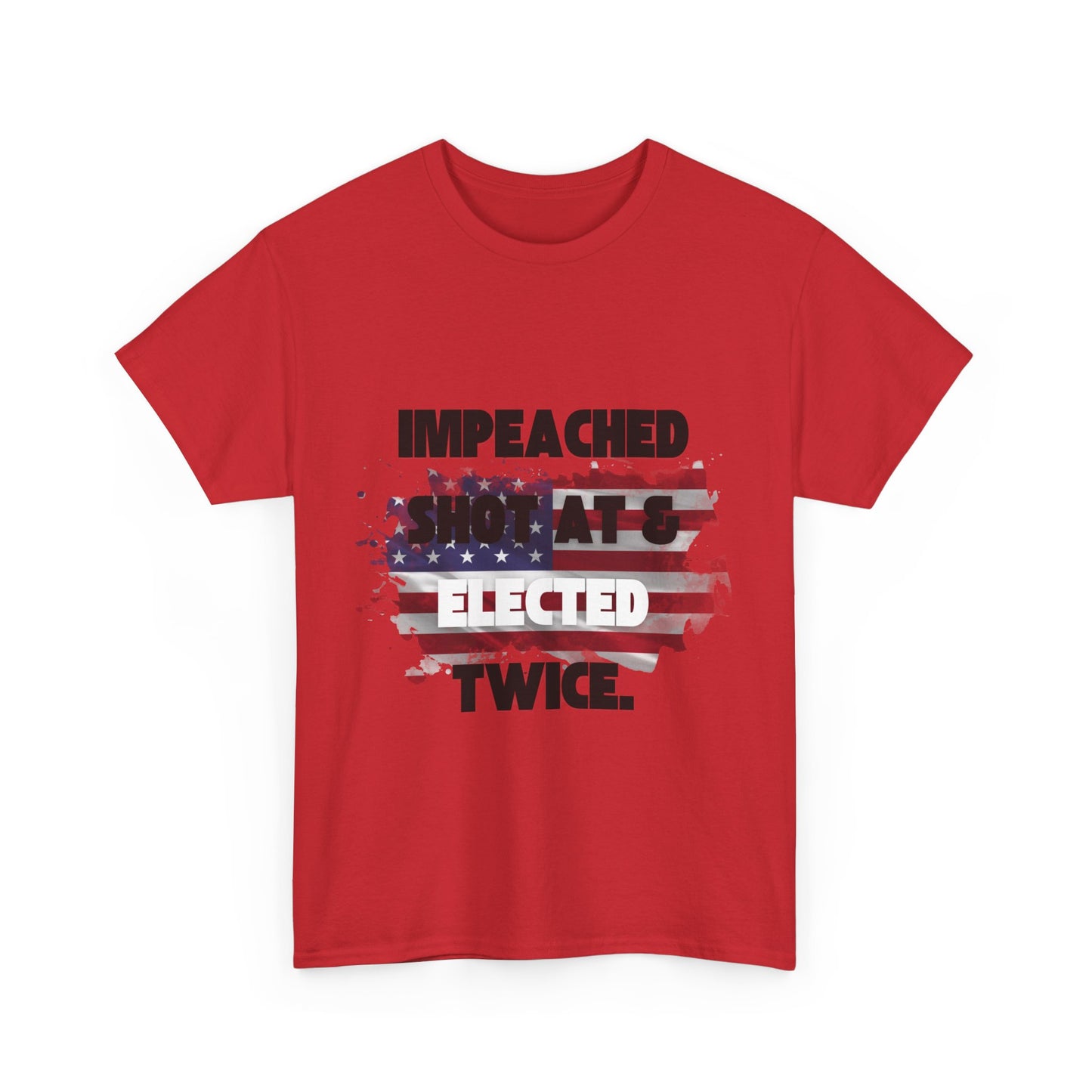 Elected Twice Trump Supporter Tee