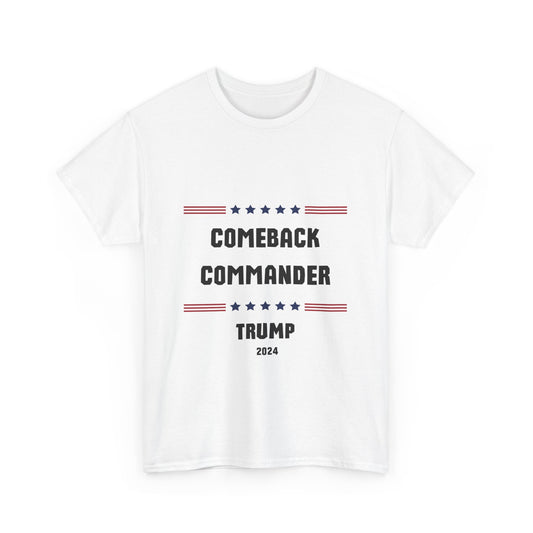 Comeback Commander Trump Supporter Tee