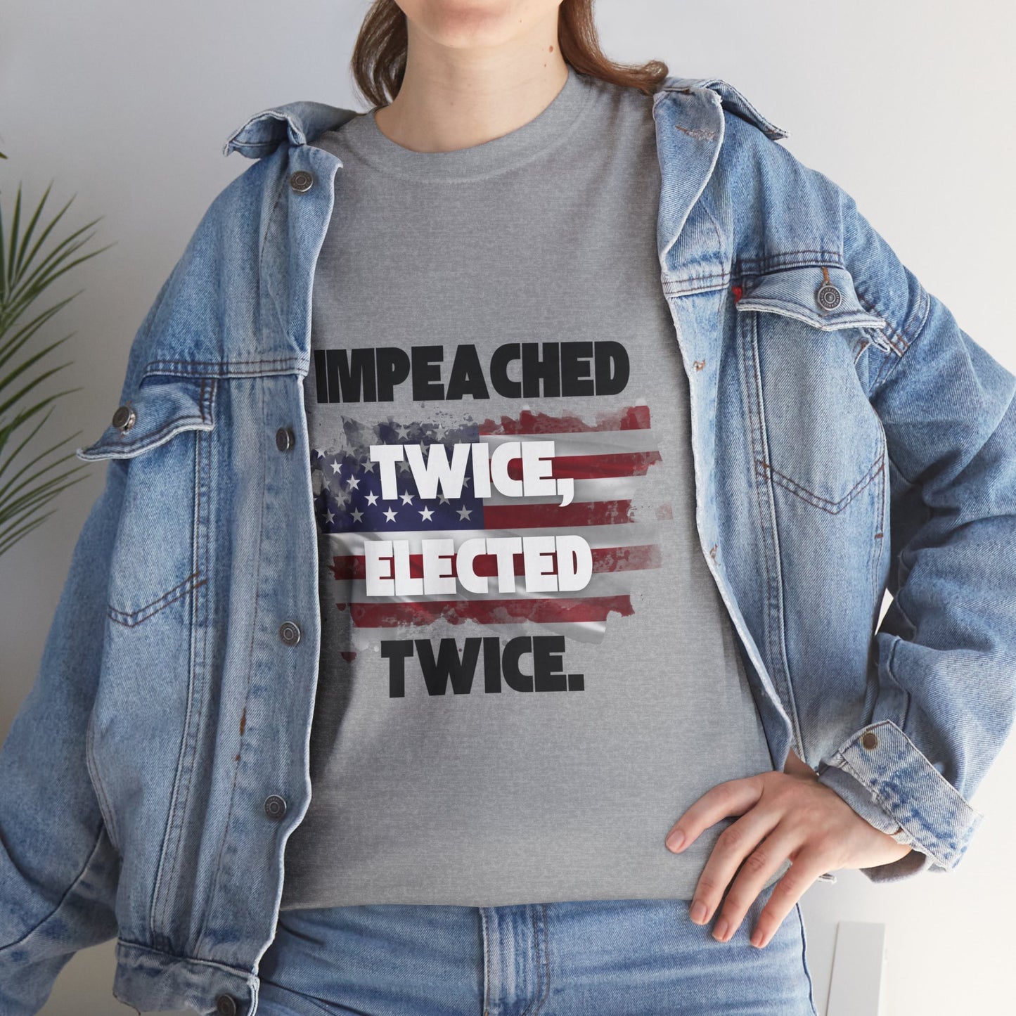 Impeached and Elected Trump Supporter Tee