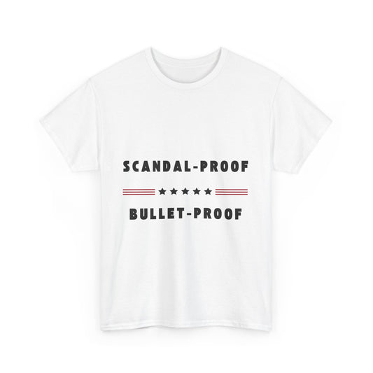 Scandal and Bullet-Proof Trump Supporter Tee